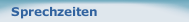 Sprechzeiten